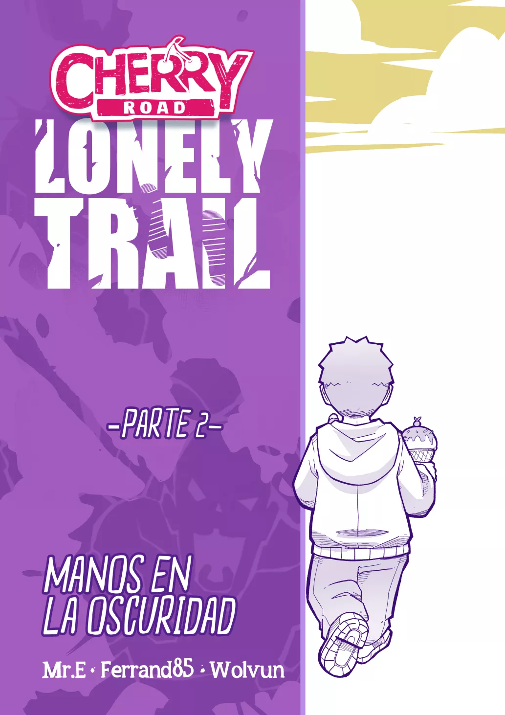 Cherry Road Lonely Trail 2 [Mr.E] (Original Porno) [Español]